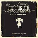 Corrosion Of Conformity : In the Arms of God
